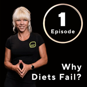 Podkāsts “Labākā Tevis versija” 2 Why Most Diets Fail
